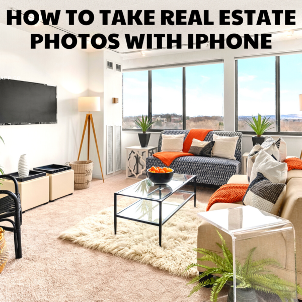 How To Take Real Estate Photos With iPhone