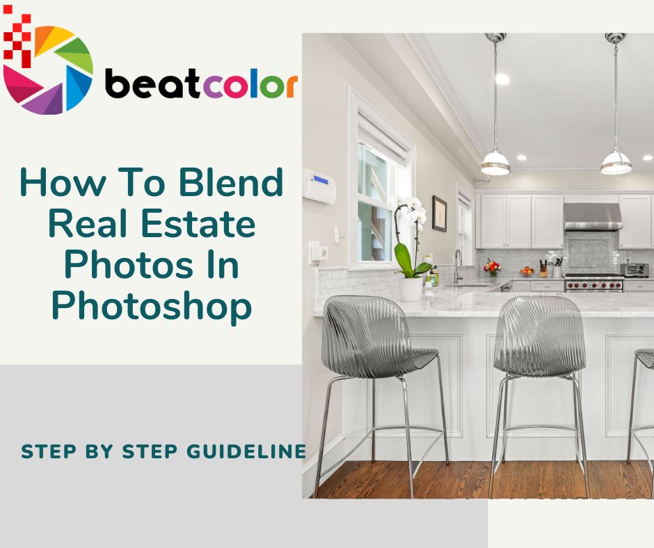 How-To-Blend-Real-Estate- Photos-In-Photoshop