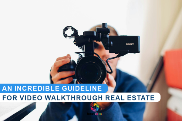 An Incredible Guideline For Video Walkthrough Real Estate