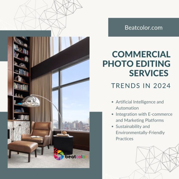 Commercial Photo Editing Services Trends and Innovations 2024