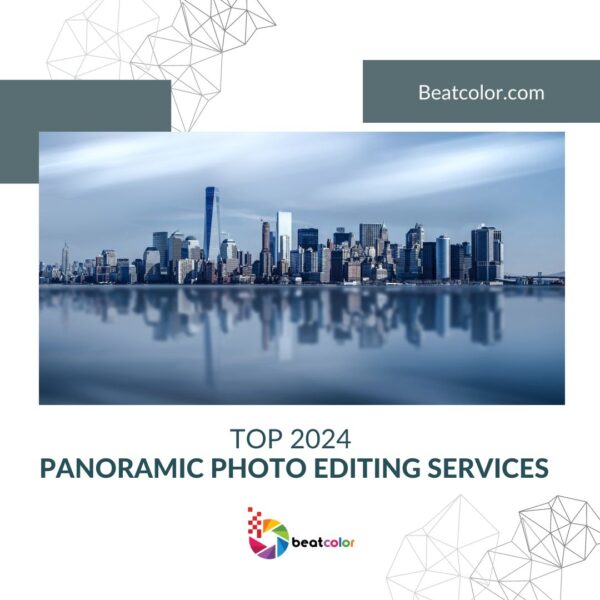 Panoramic Photo Editing Services BeatColor: A Game-Changer Solution