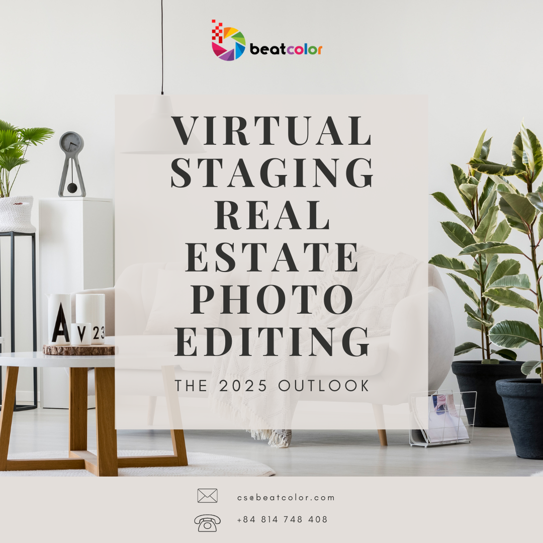 Virtual Staging Real Estate Photo Editing The 2025 Outlook