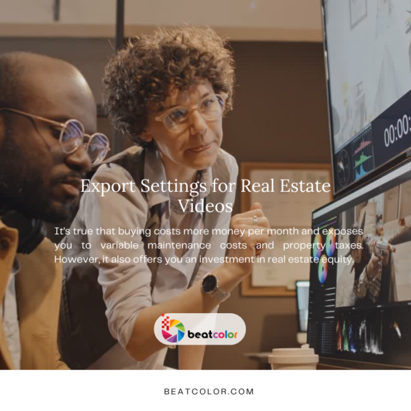 Real Estate Video Editing