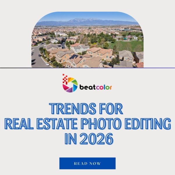 Trends for Real Estate Photo Editing in 2026