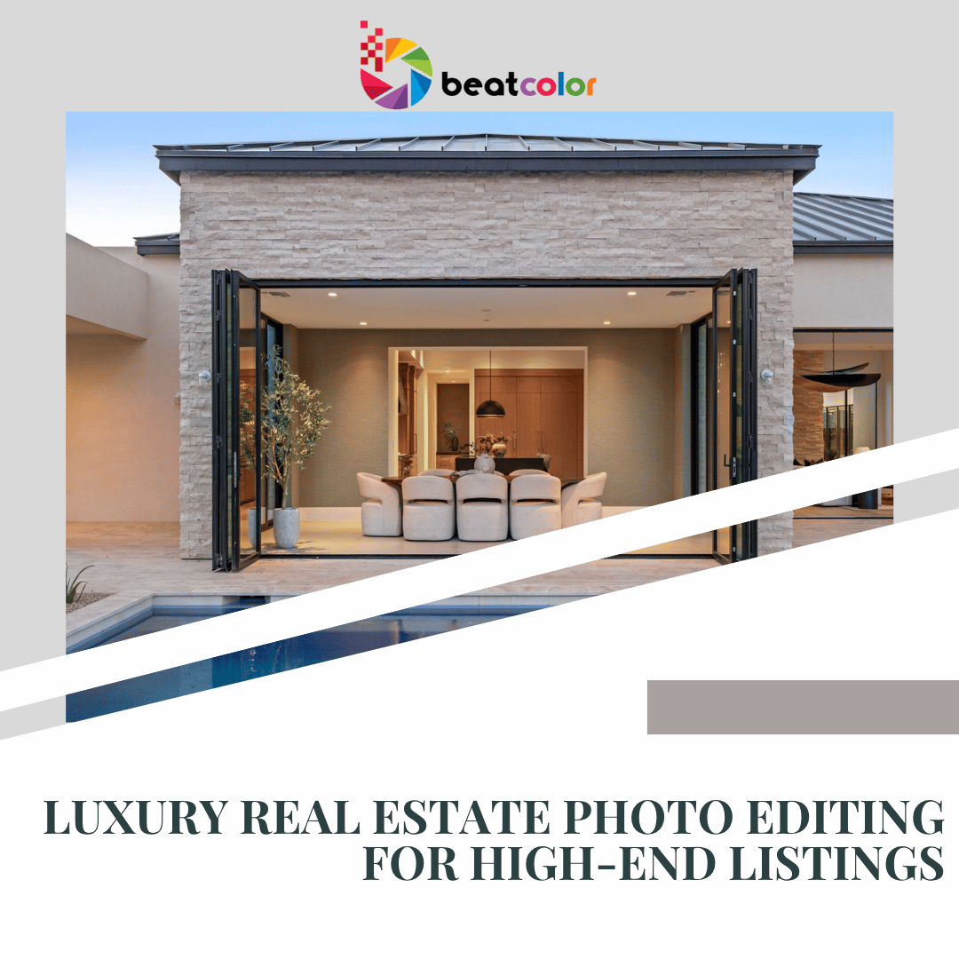 Luxury Real Estate Photo Editing for High-End Listings