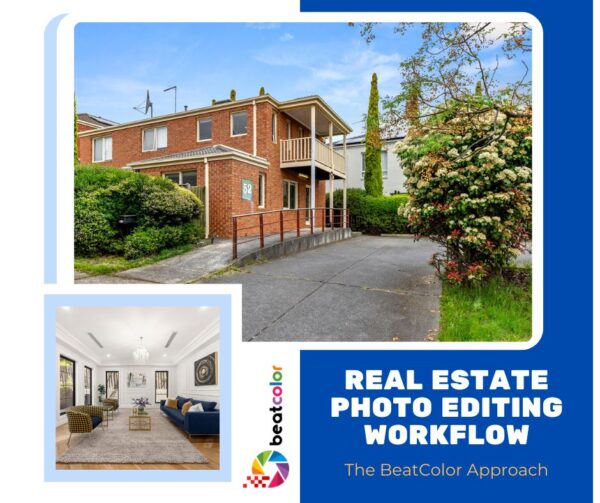 Real Estate Photo Editing Workflow: The BeatColor Approach